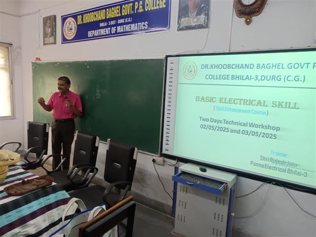 Workshop on Basic Electrical skills - Dr. Khubchand Baghel Govt. PG College, Bhilai 3 | Govt. College Bhilai 3 | Bhilai 3 College